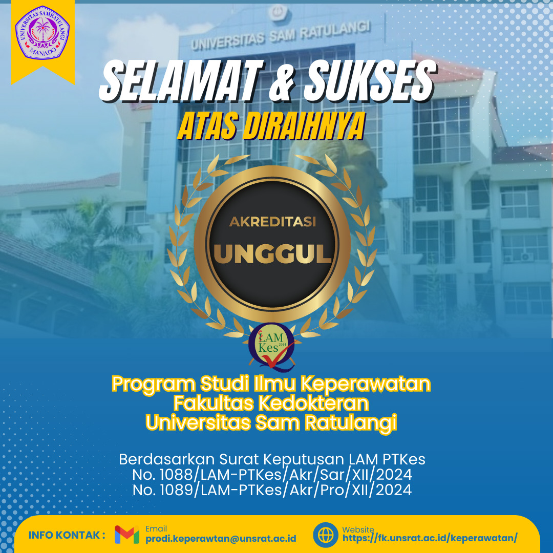 “Unggul” untuk Program Studi Ilmu Keperawatan FK UNSRAT